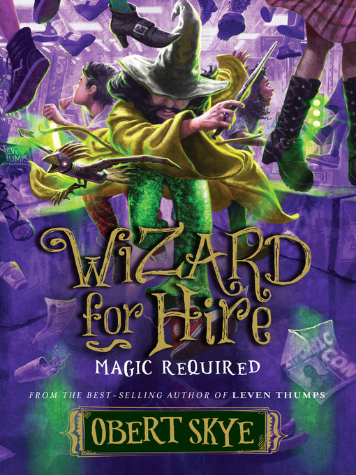Title details for Magic Required by Obert Skye - Available